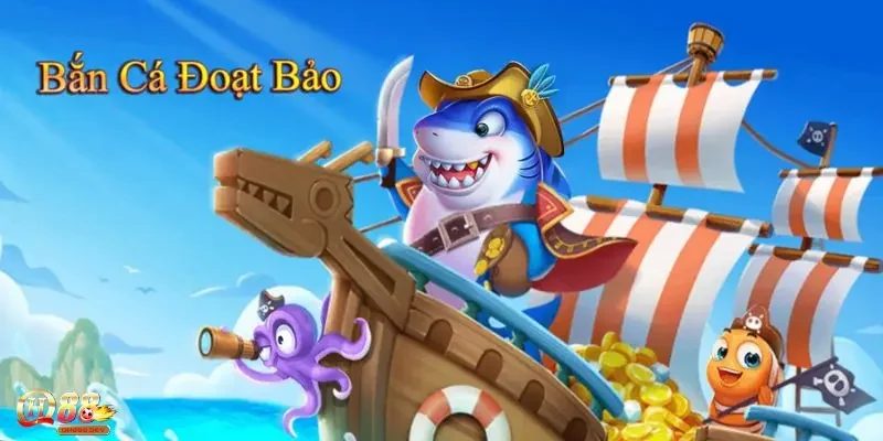 Tìm hiểu sơ lược về game bắn cá đoạt bảo đầy hấp dẫn