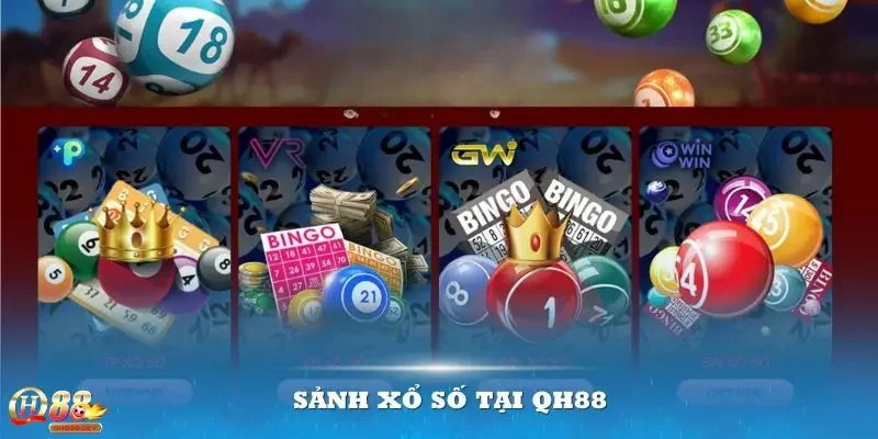 Giới thiệu tổng quan về xổ số QH88 uy tín